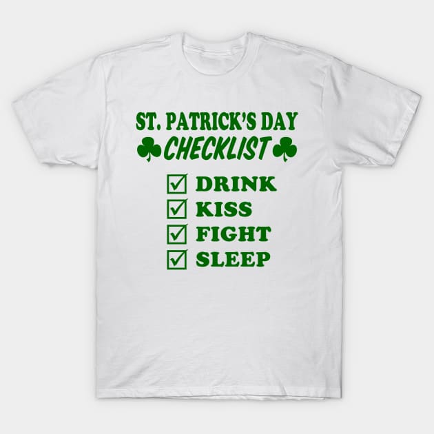 St. Patrick's Day Checklist T-Shirt by klance